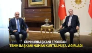 Cumhurbaşkanı Erdoğan, TBMM Başkanı Numan Kurtulmuş'u Ağırladı