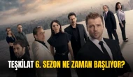 Altıncı Sezon Geliyor! Teşkilat Dizisinin Yayın Tarihi Açıklandı