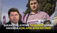 Adalet Bakanı Tunç AYM’nin "Rabia Naz" Kararı Hakkında Açıklamalarda Bulundu
