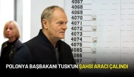 Polonya Başbakanı Donald Tusk'un Şahsi Aracı Çalındı