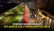 İzmir’deki Saldırı Sonrası İki İlçede 9 Eylül Etkinlikleri İptal Edildi