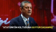 Özgür Özel: "Atatürk'ün Koltuğuna Kayyum Dadanmış"