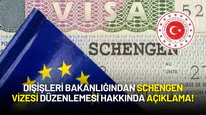 Dışişleri Bakanlığı Schengen Vizesi Düzenlemesi Hakkında Açıklama Yaptı
