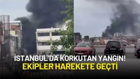 İstanbul’da Korkutan Yangın! Ekipler Harekete Geçti