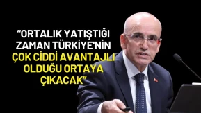 Mehmet Şimşek: “Ortada Toz Duman Var Ama Türkiye Avantajlı Çıkacak”