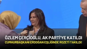 Özlem Çerçioğlu, AK Parti’ye Katıldı: Cumhurbaşkanı Erdoğan Eşliğinde Rozeti Takıldı!