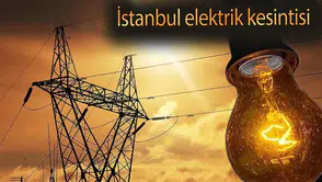 İstanbul'da planlı kesinti mesaisi: Hangi ilçelerde elektrikler kesilecek?