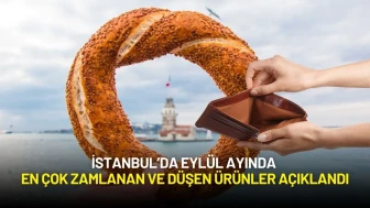 İstanbul’da Eylül Ayında En Çok Zamlanan ve Düşen Ürünler Açıklandı