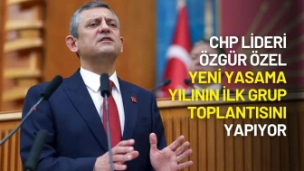 CHP Lideri Özgür Özel Yeni Yasama Yılının İlk Grup Toplantısını Yapıyor