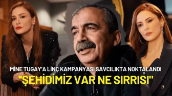 Mine Tugay’a Linç Kampanyası Savcılıkta Noktalandı: ''Şehidimiz var ne Sırrısı"