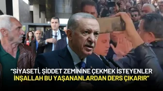 Cumhurbaşkanı Erdoğan: “Siyaseti, Şiddet Zeminine Çekmek İsteyenler İnşallah Bu Yaşananlardan Ders Çıkarır”