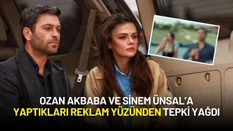 Ozan Akbaba ve Sinem Ünsal’a Yaptıkları Reklam Yüzünden Tepki Yağdı