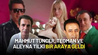 Mahmut Tuncer, Teoman ve Aleyna Tilki Bir Araya Geldi