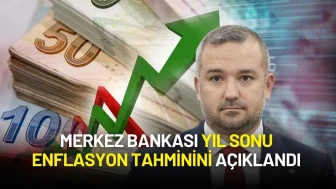 Merkez Bankası Yıl Sonu Enflasyon Tahmini Açıklandı