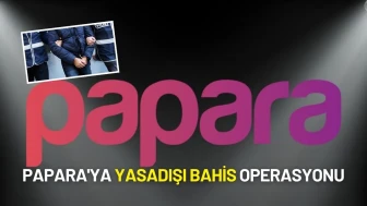 Papara’ya Operasyon Düzenlendi: Yasa Dışı Bahis Soruşturmasında 8 Şirkete El Konuldu