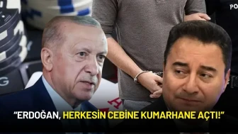 Ali Babacan'dan Sert Çıkış: “Erdoğan, Herkesin Cebine Kumarhane Açtı!”