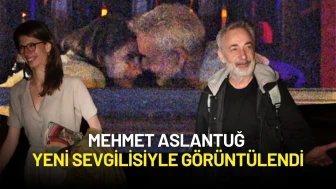 Mehmet Aslantuğ Yeni Sevgilisiyle Görüntülendi