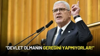 İYİ Parti Lideri Müsavat Dervişoğlu'ndan Sert Eleştiriler: "Devlet Olmanın Gereğini Yapmıyorlar!"