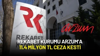 Rekabet Kurumu Arzum’a 11.4 Milyon TL Ceza Kesti