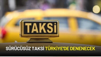 Baidu'dan Türkiye Hamlesi: Sürücüsüz Taksi Türkiye'de Denenecek