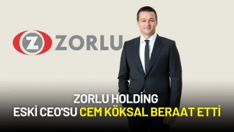 Zorlu Holding Eski CEO'su Cem Köksal Beraat Etti