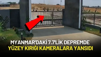 Myanmar'daki 7.7'lik Depremde Yüzey Kırığı Kameralara Yansıdı