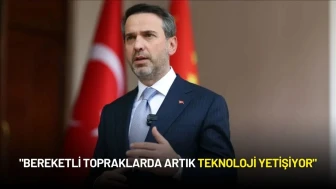 Bakan Bayraktar Duyurdu: "Bereketli Topraklarda Artık Teknoloji Yetişiyor"