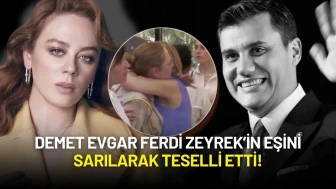 Demet Evgar Manisa'da Taziye Evindeydi: Ferdi Zeyrek’in Eşini Sarılarak Teselli Etti!