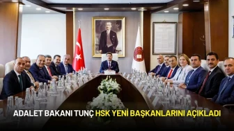 Adalet Bakanı Yılmaz Tunç HSK Yeni Başkanlarını Açıkladı