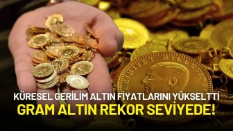 Küresel Gerilim Altın Fiyatlarını Yükseltti: Gram Altın Rekor Seviyede!