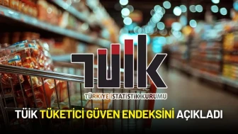 TÜİK Tüketici Güven Endeksini Açıkladı