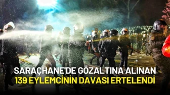 Saraçhane'de Gözaltına Alınan 139 Eylemcinin Davası Ertelendi