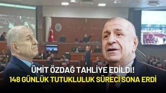 Ümit Özdağ Tahliye Edildi! 148 Günlük Tutukluluk Süreci Sona Erdi