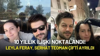 10 Yıllık İlişki Noktalandı! Leyla Feray, Serhat Teoman Çifti Ayrıldı