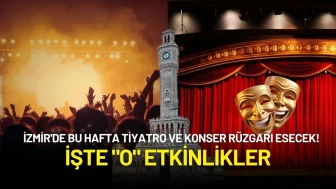 İzmir'de 23-29 Haziran Haftasında Hangi Tiyatrolar ve Konserler Var?