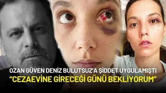 Ozan Güven’e Hapis Cezası! Deniz Bulutsuz: “Cezaevine Gireceği Günü Bekliyorum”