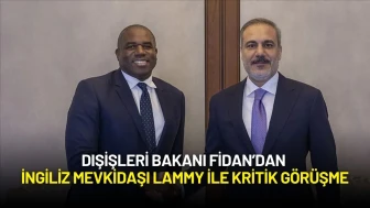 Dışişleri Bakanı Fidan’dan İngiliz Mevkidaşı Lammy ile Kritik Görüşme