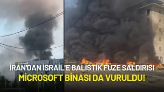 İran'dan İsrail’e Balistik Füze Saldırısı: Microsoft Binası da Vuruldu!
