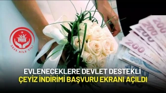 Aile Bakanlığı Evlenen Gençlere Devlet Destekli Çeyiz İndirimi Başvuru Ekranını Açtı