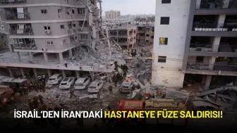 İsrail’den İran’daki Hastaneye Füze Saldırısı!