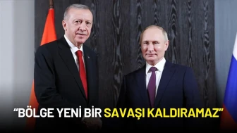 Cumhurbaşkanı Erdoğan’dan Putin’e Net Mesaj: “Bölge Yeni Bir Savaşı Kaldıramaz”