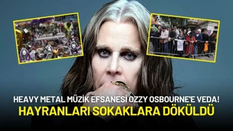 Heavy Metal Müzik Efsanesi Ozzy Osbourne'e Veda! Hayranları Sokaklara Döküldü