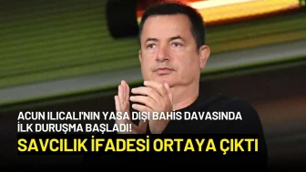 Acun Ilıcalı'nın Yasa Dışı Bahis Davasında İlk Duruşma Başladı! Savcılık İfadesi Ortaya Çıktı