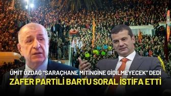 Zafer Partisi'nin "Saraçhane Mitingine Gidilmeyecek" Talimatı Bartu Soral’ı İstifa Ettirdi!