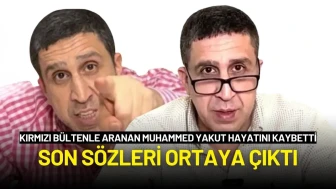 Kırmızı Bültenle Aranan Muhammed Yakut'un Ölümüyle İlgili Ayrıntılar Ortaya Çıktı