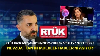 RTÜK Başkanı'ndan Serap Belovacıklı'ya Sert Tepki: "Mevzuattan Bihaberler Hadlerini Aşıyor"
