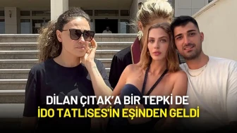 Dilan Çıtak’a Bir Tepki de İdo Tatlıses'in Eşinden Geldi