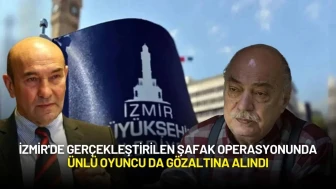 İzmir'de Gerçekleştirilen Şafak Operasyonunda Ünlü Oyuncu da Gözaltına Alındı