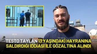 Testo Taylan 13 Yaşındaki Hayranına Saldırdığı Gerekçesiyle Gözaltına Alındı
