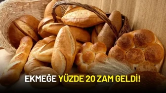 Ekmeğe Yüzde 20 Zam Geldi!